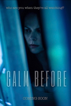 Calm Before (2018)
