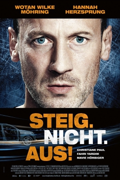 Steig. Nicht. Aus! (2018)