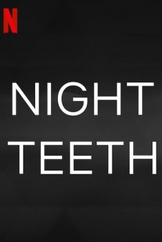 Night Teeth (2021)